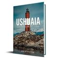 Ler Ushuaia, do autor Simon Potter