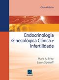 Ler Endocrinologia Ginecologia Clínica e Infertilidade, do autor Leon Speroff Ler Endocrinologia Ginecologia Clínica e Infertilidade, do autor Leon Speroff