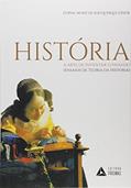 Ler História - A arte de inventar o passado: (ensaios de teoria da história), do autor Durval Muniz de Albuquerque Júnior