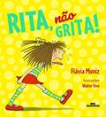 Ler Rita, não grita!, do autor Flávia Muniz
