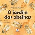 Ler O jardim das abelhas, do autor Donaldo Buchweitz