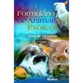 Ler Formulário De Animais Exoticos, do autor James W. Carpenter
