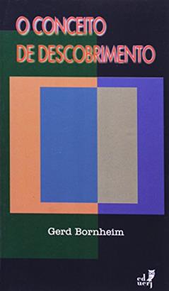 O Conceito do Descobrimento, do autor Gerd Bornheim