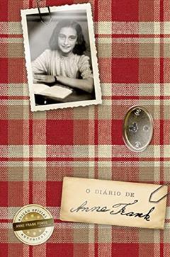 O diário de Anne Frank (edição oficial - capa dura), do autor Anne Frank