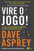 Ler Vire o jogo!, do autor Dave Asprey Ler Vire o jogo!, do autor Dave Asprey