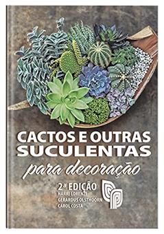 Cactos E Outras Suculentas, do autor Harri Lorenzi