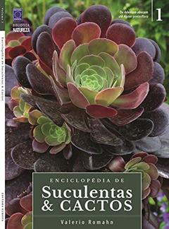 Enciclopédia de Suculentas & Cactos - Volume 1, do autor Editora Europa