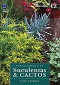 Ler Enciclopédia de Suculentas & Cactos - Volume 12, do autor Editora Europa Ler Enciclopédia de Suculentas & Cactos - Volume 12, do autor Editora Europa