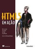 Ler HTML5 em Ação, do autor Rob Crowther; Joe Lennon; Ash Blue; Greg Wanish Ler HTML5 em Ação, do autor Rob Crowther; Joe Lennon; Ash Blue; Greg Wanish