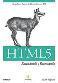 Ler Html 5: Entendendo e Executando, do autor Mark Pilgrim
