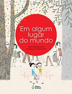 Em algum lugar do mundo, do autor Anna Claudia Ramos