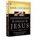 Ler Experimentando o coração de Jesus, do autor Max Lucado