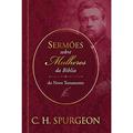 Ler Sermões de Spurgeon sobre Mulheres da Bíblia do Novo Textamento: Sermões de Spurgeon sobre Mulheres da Bíblia do Novo Textamento, do autor Charles Haddon Spurgeon Ler Sermões de Spurgeon sobre Mulheres da Bíblia do Novo Textamento: Sermões de Spurgeon sobre Mulheres da Bíblia do Novo Textamento, do autor Charles Haddon Spurgeon