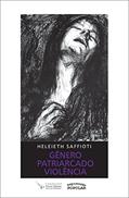 Ler Gênero, Patriarcado, Violência, do autor Heleieth Saffioti
