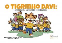 O Tigrinho Davi: Aprendendo a Não Morder os Amiguinhos, do autor Malucha Nunes Caetano Pacheco