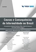 Ler Causas e consequências da informalidade no Brasil, do autor FGV - Fundação Getúlio Vargas