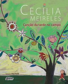 Canção da tarde no campo, do autor Cecília Meireles