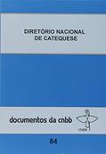 Ler Diretório nacional de catequese - Doc. CNBB 84, do autor CNBB