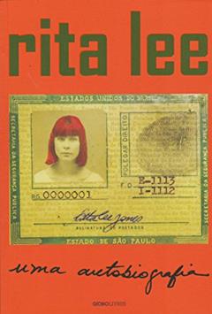 Rita Lee: Uma autobiografia, do autor Rita Lee