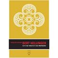 Ler Êxito Na Vida, Êxito Na Profissão - Volume 1 (trilogia - Ordens Do Sucesso), do autor Autor Bert Hellinger Ler Êxito Na Vida, Êxito Na Profissão - Volume 1 (trilogia - Ordens Do Sucesso), do autor Autor Bert Hellinger