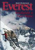 Ler Everest - escalando a face norte, do autor Matt Dickison Ler Everest - escalando a face norte, do autor Matt Dickison