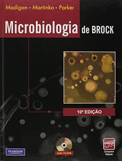 Microbiologia de Brock, do autor Michael T. Madigan; John M. Martinko; Jack Parker