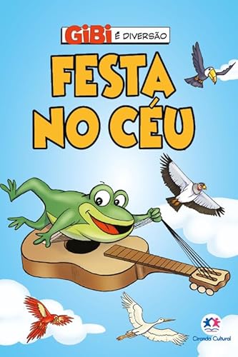 Ler Festa no céu, do autor Paloma Blanca Alves Barbieri
