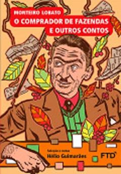O Comprador de Fazendas e Outros Contos, do autor Monteiro Lobato