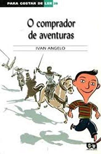 Ler O comprador de aventuras, do autor Ivan Angelo