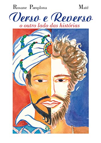 Ler Verso e reverso: O outro lado das histórias, do autor Rosane Pamplona Ler Verso e reverso: O outro lado das histórias, do autor Rosane Pamplona