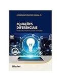 Ler Equações Diferenciais. Uma Visão Intuitiva Usando Exemplos, do autor Ardson Dos Santos Vianna Jr. Ler Equações Diferenciais. Uma Visão Intuitiva Usando Exemplos, do autor Ardson Dos Santos Vianna Jr.
