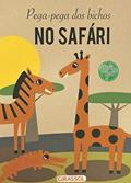 Ler Pega-Pega dos Bichos - No Safári: No Safári: 01, do autor Tulip Books