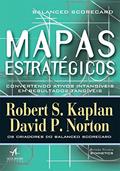 Ler Mapas Estratégicos: Balanced Scorecard - Convertendo Ativos Intangíveis em Resultados Tangíveis, do autor David P. Norton; Robert S. Kaplan Ler Mapas Estratégicos: Balanced Scorecard - Convertendo Ativos Intangíveis em Resultados Tangíveis, do autor David P. Norton; Robert S. Kaplan