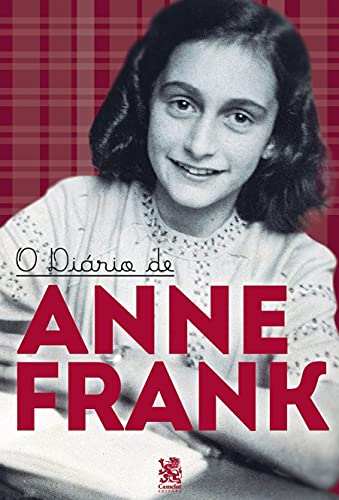 Ler O diário de Anne Frank: Capa especial + marcador de páginas, do autor Anne Frank Ler O diário de Anne Frank: Capa especial + marcador de páginas, do autor Anne Frank