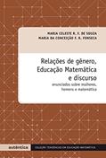 Ler Relações de gênero, Educação Matemática e discurso - Enunciados sobre mulheres, homens e matemática, do autor Maria Celeste Reis Fernandes de Souza; Maria da Conceição F. R. Fonseca