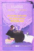 Ler O Livro Mágico Da Bruxinha Nicolau, do autor Rita de Cassia Espeschit Braga Ler O Livro Mágico Da Bruxinha Nicolau, do autor Rita de Cassia Espeschit Braga