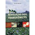 Ler Revolução dos Transgênicos, do autor Betania Quirino Ler Revolução dos Transgênicos, do autor Betania Quirino