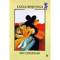 Ler Os Colegas, do autor Lygia Bojunga