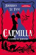Ler Carmilla: A Vampira de Karnstein, do autor Joseph Thomas Sheridan Le Fanu