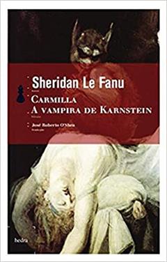 Carmilla, a vampira de Karnstein, do autor Sheridan Le Fanu