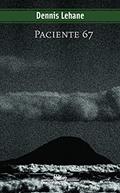 Ler Paciente 67, do autor Dennis Lehane Ler Paciente 67, do autor Dennis Lehane