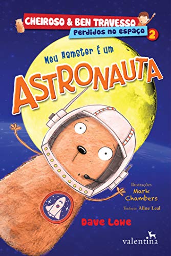 Ler Meu Hamster é um Astronaula, do autor Dave Lowe
