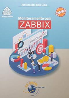 Monitoramento com Zabbix, do autor Janssen dos Reis Lima
