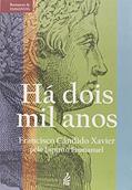 Ler Kit Há Dois Mil Anos + Os Exilados Da Capela, do autor Médium Francisco Cândido Xavier; Autor Edgard Armond; Ditado Por Emmanuel Ler Kit Há Dois Mil Anos + Os Exilados Da Capela, do autor Médium Francisco Cândido Xavier; Autor Edgard Armond; Ditado Por Emmanuel