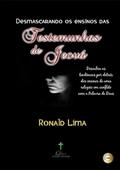 Ler Desmascarando os Ensinos das Testemunhas de Jeova, do autor Ronald Lima