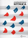 Ler Rítmica, do autor José Eduardo Gramani
