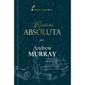 Ler Rendição absoluta, do autor Andrew Murray
