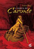 Ler A Barca de Caronte, do autor Lucian Blaga Ler A Barca de Caronte, do autor Lucian Blaga