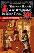 Ler Sherlock Holmes E Os Irregulares De Baker Street, do autor Tracy Mack; Cintrin Michael Ler Sherlock Holmes E Os Irregulares De Baker Street, do autor Tracy Mack; Cintrin Michael