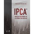 Ler IPCA® - Indução Percutânea de Colágeno com Agulhas, do autor Emerson de Andrade Lima Ler IPCA® - Indução Percutânea de Colágeno com Agulhas, do autor Emerson de Andrade Lima